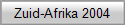 Zuid-Afrika 2004